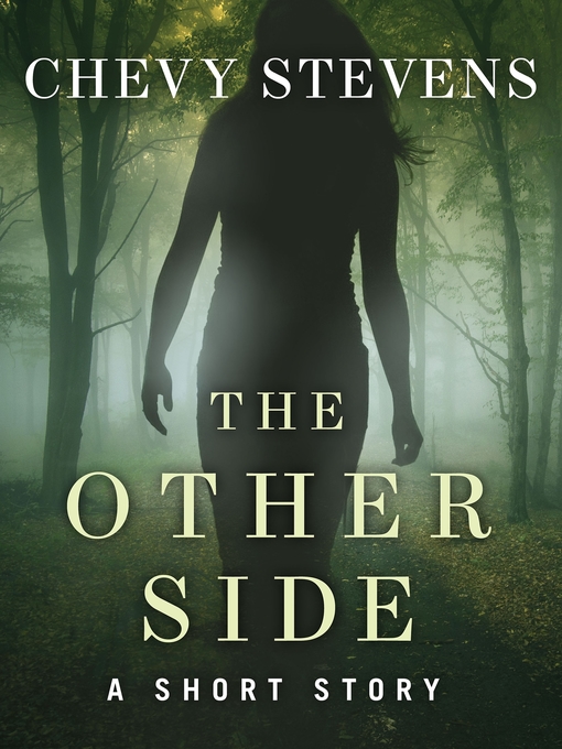 Title details for The Other Side by Chevy Stevens - Wait list
